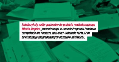 Zakończył się nabór partnerów do projektu rewitalizacji